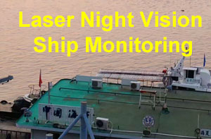 2000 meter infrared laser lighting moudle ship monitoring test video